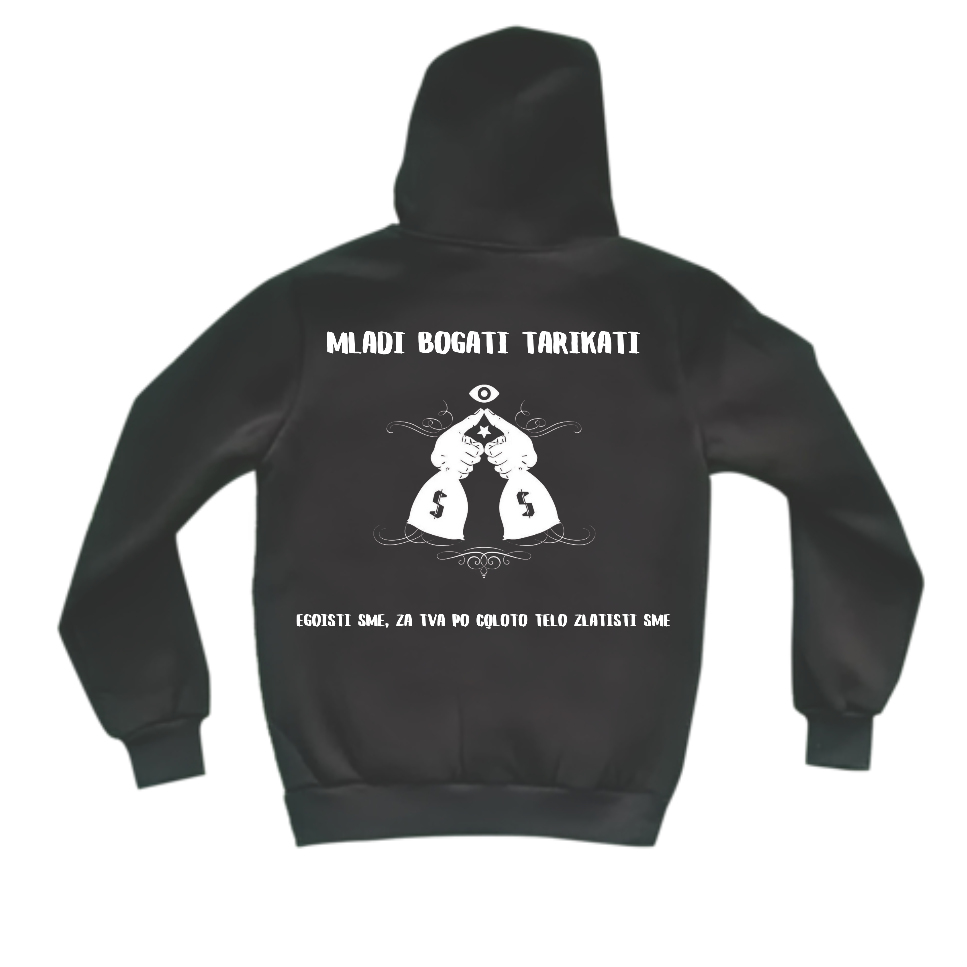 MLADI BOGATI TARIKATI HOODIE